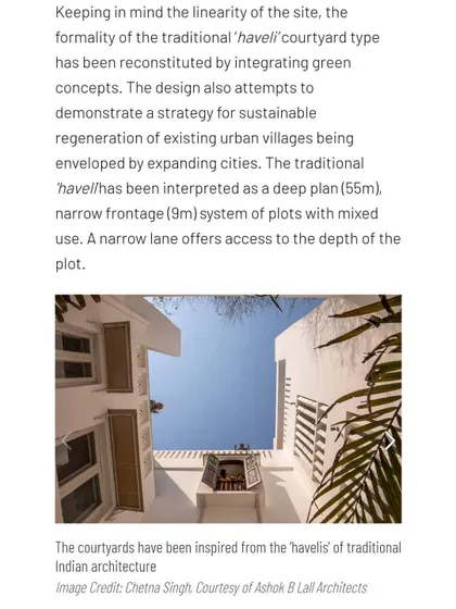This article clipping explains how the traditional 'haveli' courtyard typology was reconstituted with green concepts. The design demonstrates a strategy for the sustainable regeneration of existing urban villages.