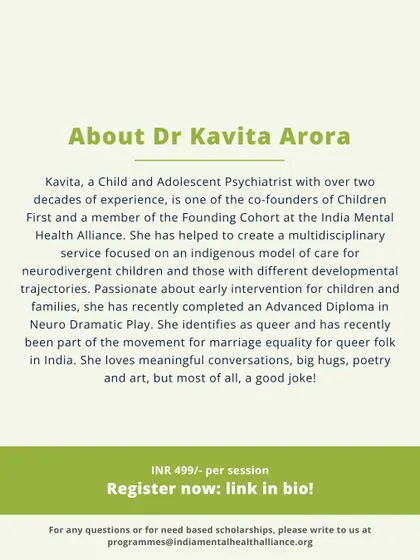 This shares the profile of Dr. Kavita Arora, another co-founder of Children First. A child and adolescent psychiatrist with over two decades of experience, she is a passionate advocate for neurodivergent care.