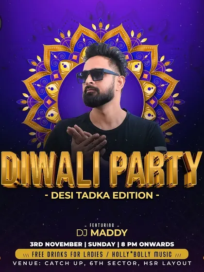 A flyer for a 'Diwali Party - Desi Tadka Edition'. I love curating special sets for festive occasions, mixing Holly*Bolly music to match the celebratory vibe.