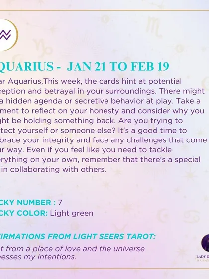 For Aquarius, this week's cards hint at potential deception. It's a good time to embrace your integrity, face any challenges, and remember there's a special joy in collaborating with others.