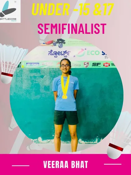 Veeraa Bhat as a semifinalist in both the Under 15 and Under 17 categories. Competing at this level requires exceptional fitness and skill.