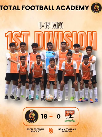A massive 18-0 victory for our U15 team against Indian Football Academy in the MFA 1st Division.