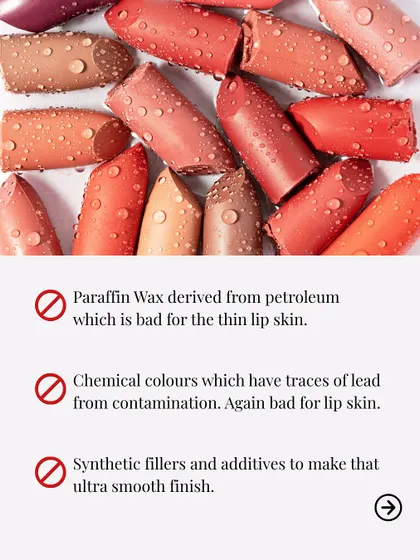 This is what I refuse to put in my products. Paraffin wax from petroleum, chemical colors with traces of lead, and synthetic fillers have no place in clean beauty. My tints are free from all these harmful additives.