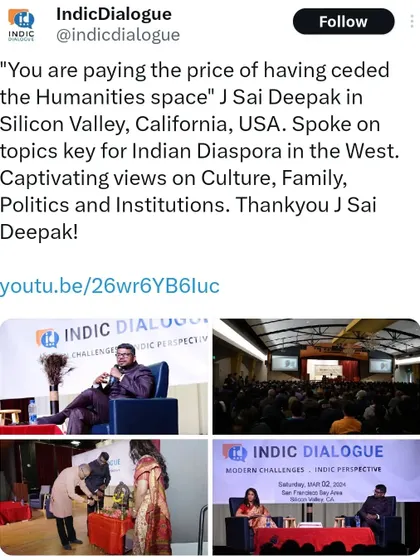 A summary of my talk in Silicon Valley, organized by Indic Dialogue. I spoke on the consequences of ceding the humanities space and the importance of culture, family, and institutions for the Indian diaspora.