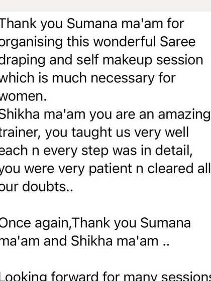 A student from my group workshop found the session much necessary for women. She appreciated my detailed, step-by-step teaching and patient doubt-clearing.