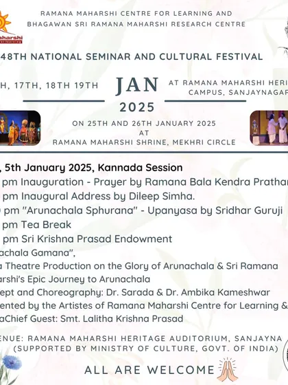 The announcement for our 48th National Seminar and Cultural Festival, starting with a Kannada session. The highlight is 'Arunachala Gamana', a mega theatre production on Sri Ramana's epic journey.