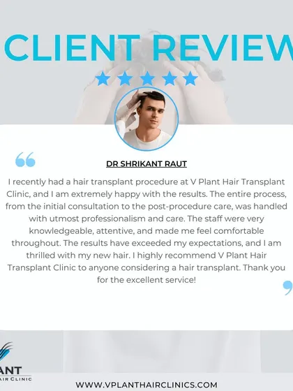 Another glowing review from Dr. Shrikant Raut, who was extremely happy with his results. He emphasizes the professionalism, knowledgeable staff, and comfortable experience from start to finish.