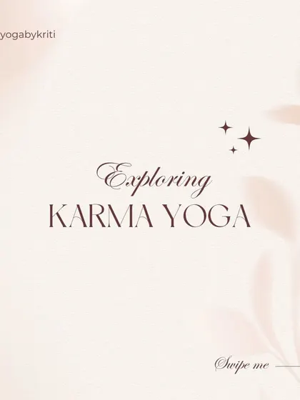 Exploring Karma Yoga. This practice allows you to purify your mind (chitta) without needing to take extra time to 'do' yoga. Your work becomes your practice.