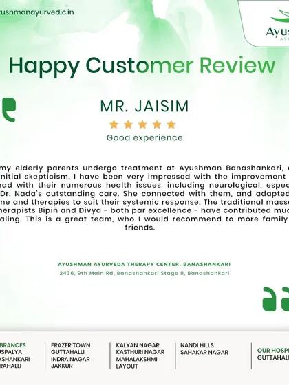 A son shares his positive experience after his elderly parents received treatment at our Banashankari branch. He notes their significant improvement in neurological and other health issues, crediting the doctor's care and the traditional massages from our skilled therapists.