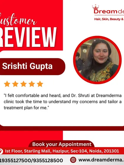 Client comfort and trust are my top priorities. I am grateful for feedback like this from Srishti, which highlights my commitment to creating personalized treatment plans that address your specific concerns.