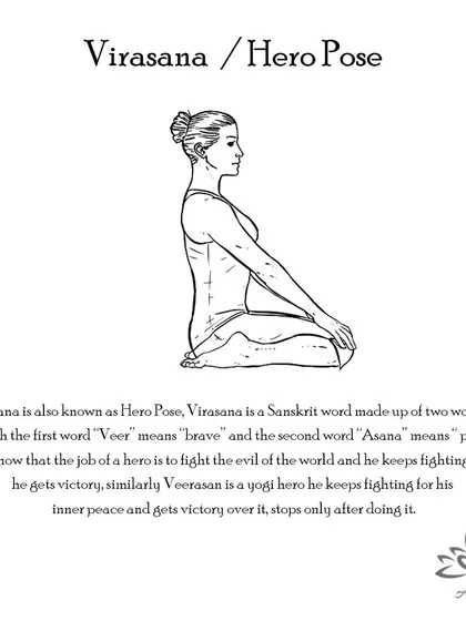 Virasana (Hero Pose) stretches the thighs, knees, and ankles, improves digestion, and is a great alternative meditative posture to Padmasana.