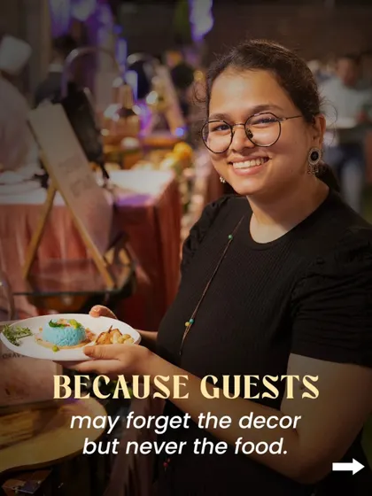 This smile says it all. I've always believed that guests might forget the decor, but they will never forget the food. Our goal is to create that lasting memory of flavour and happiness.