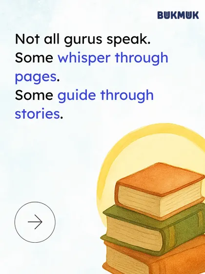 A simple truth about books. Not all gurus speak; some whisper through pages and guide us through stories, offering wisdom and comfort whenever we need it.