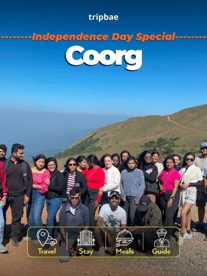 The Coorg trip featured as part of our 3-day Independence Day long weekend special.