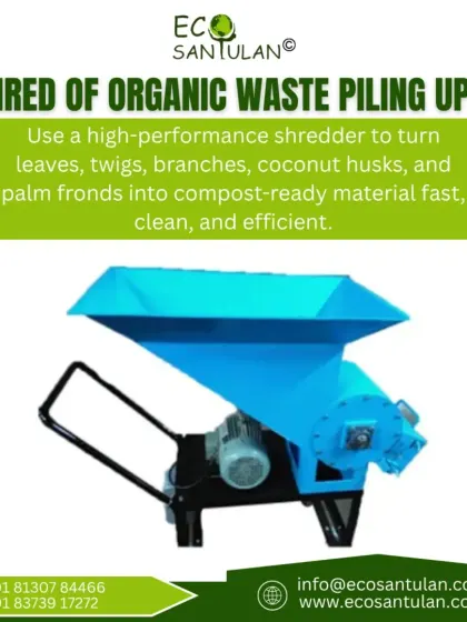 Tired of organic waste piling up? We provide high-performance shredders that turn leaves, twigs, coconut husks, and branches into compost-ready material quickly and cleanly.