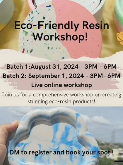 This graphic gives you a quick look at an upcoming live online workshop. I offer multiple batches to fit your schedule, so you can learn to create your own stunning eco-resin products.