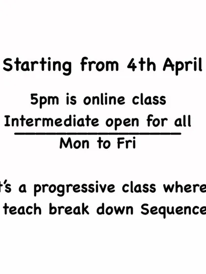 Information about our 5pm online class. It's an intermediate progressive class where I teach breakdown sequences, perfect for deepening your understanding.