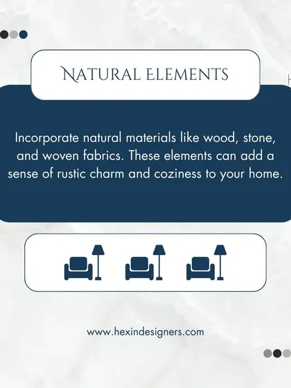 Tip for a cozy home: Add natural elements. We like to incorporate materials like wood, stone, and woven fabrics to bring a sense of rustic charm and organic warmth into the design.