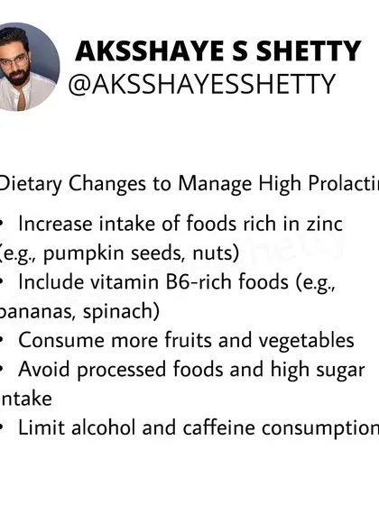 To help manage high prolactin levels, I recommend dietary changes like increasing zinc and vitamin B6 intake from foods like pumpkin seeds and spinach. It's also important to limit processed foods, sugar, alcohol, and caffeine.