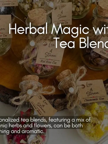 An idea for personalized wedding favors: custom herbal tea blends in small, beautifully labeled jars.