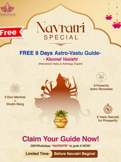 To celebrate Navratri, I am offering a free 9-day Astro-Vastu guide. It includes 9 Devi Mantras, 9 powerful astro remedies, and 9 Vastu secrets for prosperity. This is a limited-time guide to help you bring Maa Durga's blessings into your life.