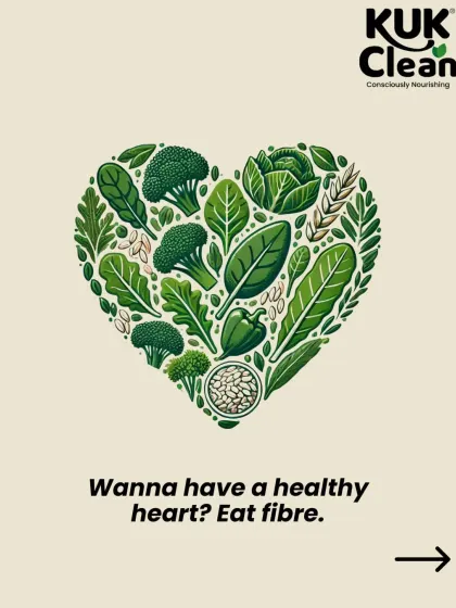 A healthy heart loves fiber. Foods rich in fiber, like leafy greens and whole grains, help manage cholesterol and support cardiovascular health.