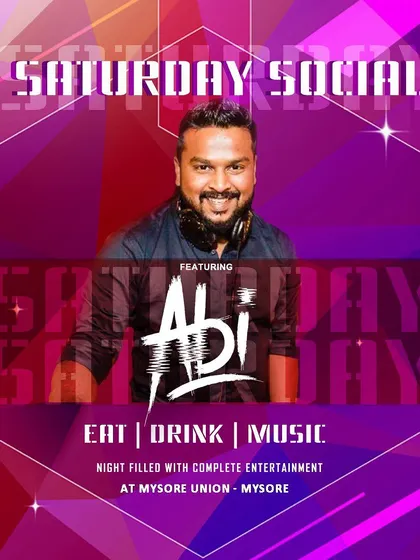Another poster for a "Saturday Social" at Mysore Union, showing my consistent presence in the Mysore party scene.