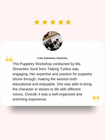 A five-star review from the principal of Sunbeam School. It is wonderful to hear that my passion for puppetry shone through and that the workshop was seen as a well-organized and enriching experience.