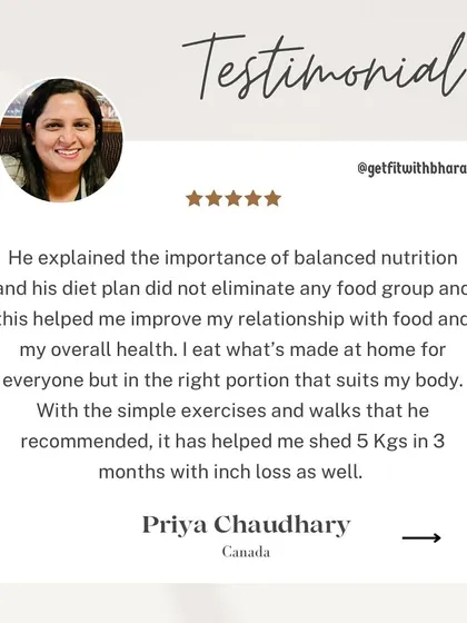 I explained the importance of balanced nutrition to Priya. Her diet plan didn't eliminate any food groups, which helped her improve her relationship with food.