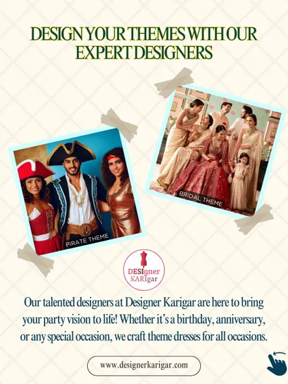 I can bring any party vision to life. Whether you need coordinated outfits for a bridal theme or fun costumes for a pirate-themed party, my designers can craft dresses for all occasions.