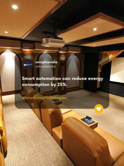 A smart tip for better visuals. Using dark walls can improve your projector's contrast by up to 40%. Smart automation can also help reduce energy consumption.