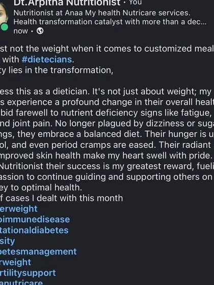 As a dietician, I witness profound transformations that go far beyond weight loss. My clients say goodbye to fatigue, hair fall, and sugar cravings. Seeing their radiant skin and improved health is my greatest reward.