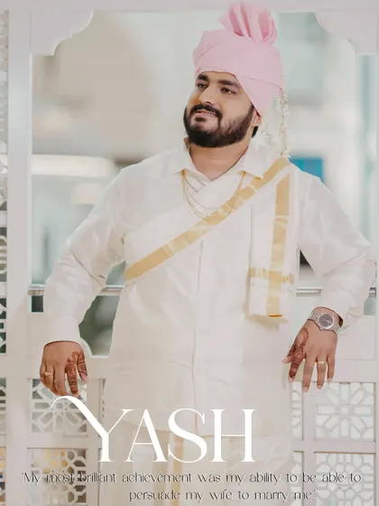 A handsome portrait of the groom, Yash, in his traditional South Indian wedding attire. The text perfectly captures the sentiment of a man who has won his bride's heart.