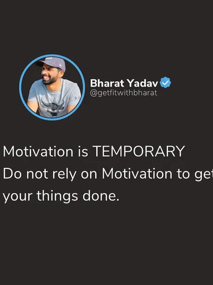Motivation is a fleeting feeling. You can't rely on it to get things done. Build discipline and habits, and you'll achieve your goals even on days you don't feel motivated.