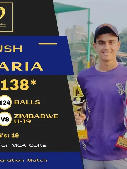 Kush Kariya shines against international competition, scoring a match-winning 138 not out for MCA Colts against the Zimbabwe U-19 team.