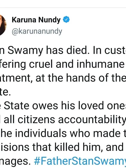 My statement on the death of Father Stan Swamy in custody. The State is accountable for his cruel and inhumane treatment and owes damages to his loved ones. We must demand freedom for all political prisoners.