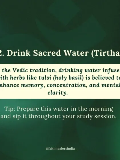 Drinking water infused with herbs like Tulsi (holy basil) is a Vedic tradition believed to enhance memory and mental clarity.