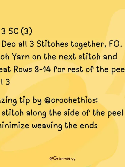 This slide continues the pattern for the peel, explaining how to finish all three sections. I also included a great tip from a fellow crocheter on how to minimize weaving in the ends.