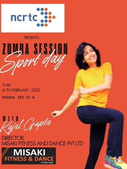 This poster announced our special Zumba session for the NCRTC Sport Day, led by our director, Kajal Gupta.
