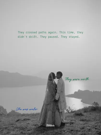"She was water. They were earth." This poetic image captures their reunion, a moment where two different energies finally paused, stayed, and found their balance.