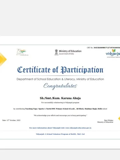 A Certificate of Participation from the Ministry of Education for successfully volunteering and teaching yoga at a primary school in Shalimar Bagh through the Vidyanjali program.