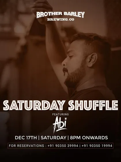 The poster for 'Saturday Shuffle' at Brother Barley Brewing Co, another popular brewery gig.