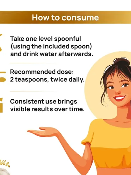 Taking Balya Yog is easy. Just one spoonful, twice daily, is the recommended dose. Consistent use over time brings visible results in your energy and overall wellness.