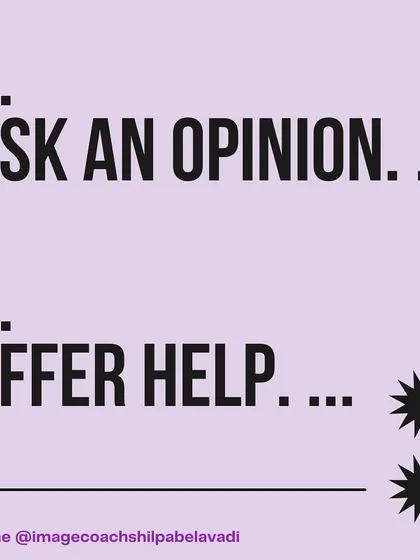 Two more powerful networking tips: ask for an opinion to show you value their thoughts, and offer help to establish yourself as a resourceful and generous contact.