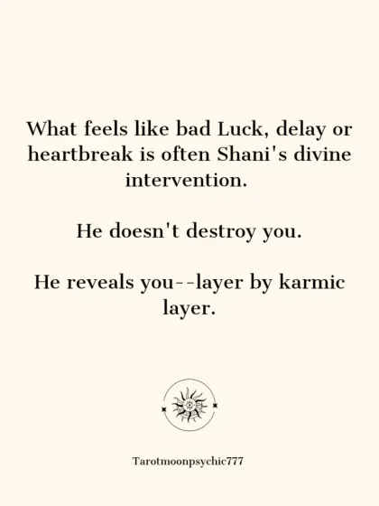 What feels like bad luck, delay, or heartbreak is often Shani's divine intervention. He doesn't destroy you; he reveals your true self to you, layer by karmic layer.