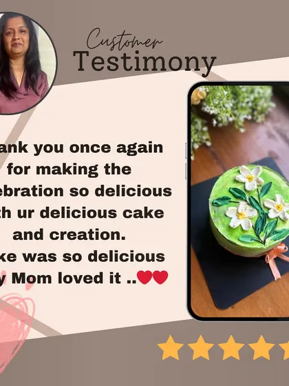 Our green floral cake appears beside a client's message thanking Anuya and describing her mother's enjoyment of the cake.