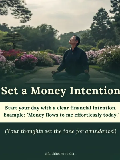 A daily habit to attract money is to set a clear financial intention every morning, such as "Money flows to me effortlessly today."