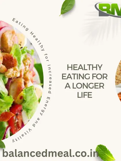 This graphic sums up our philosophy: healthy eating for a longer life. We combine fresh salads, lean proteins, and whole grains to give you increased energy and vitality every day.