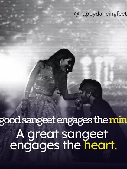 A good sangeet engages the mind. A great sangeet engages the heart. This is the secret sauce to what we do.