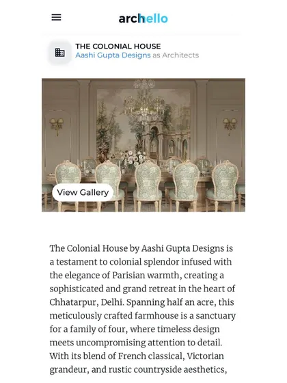Archello magazine featured our project "The Colonial House," calling it a testament to colonial splendor infused with the elegance of Parisian warmth.